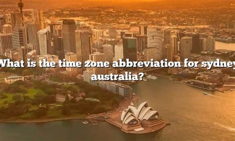 sydney time zone abbreviation.